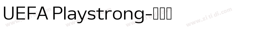 UEFA Playstrong字体转换